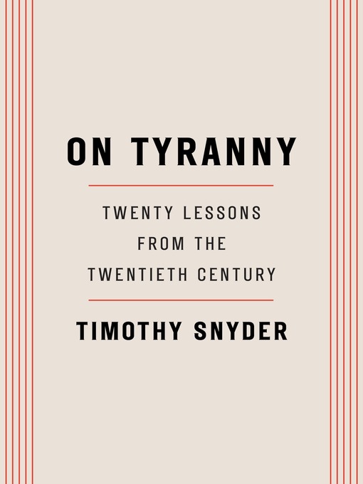 Title details for On Tyranny by Timothy Snyder - Available